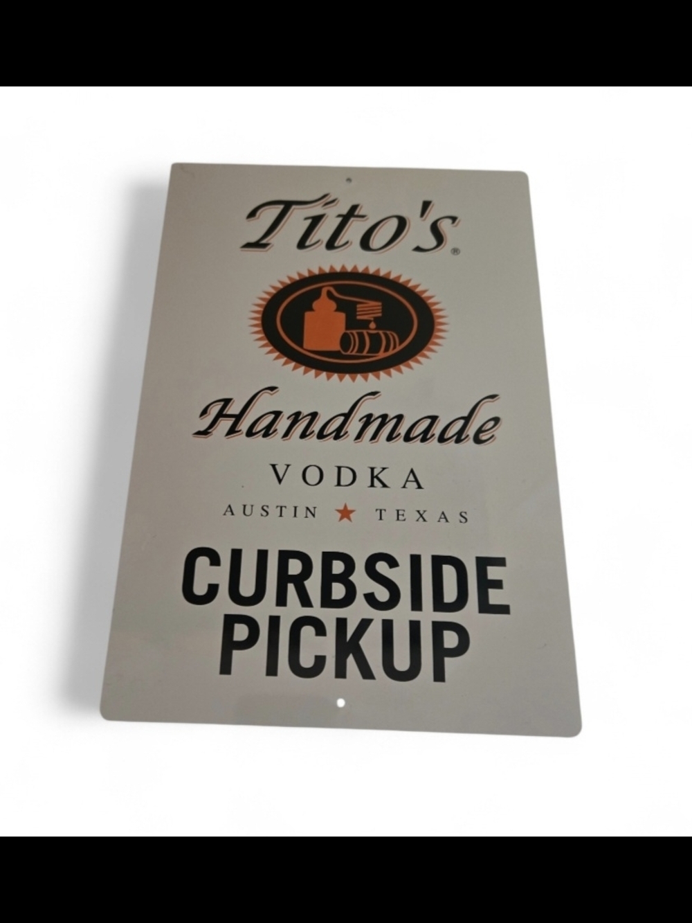 Tito's Handmade Vodka Curbside Pickup Metal Sign - White/Orange/Black